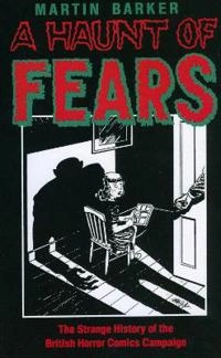 Haunt of Fears; Martin Barker; 1992