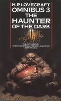 Haunter of the dark (Omnibus 3); H. P. Lovecraft; 1983