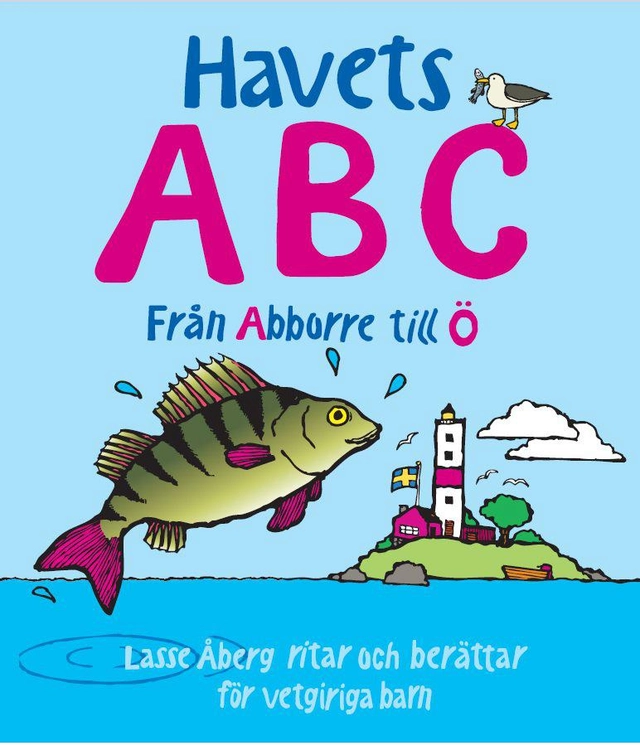 Havets ABC : från Abborre till Ö; Lasse Åberg; 2025
