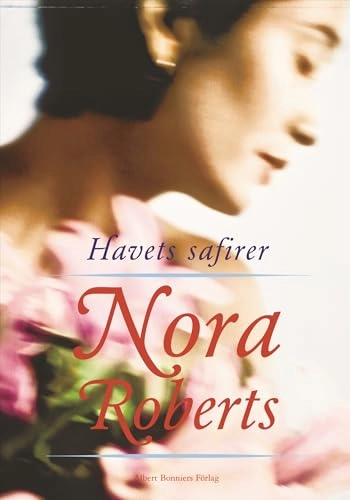 Havets safirer; Nora Roberts; 2004