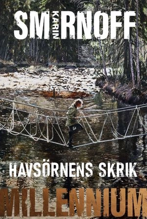 Havsörnens skrik; Karin Smirnoff; 2022
