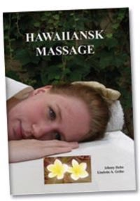 Hawaiiansk massage; LiseLotte A. Gröhn, Johnny Holm; 2009
