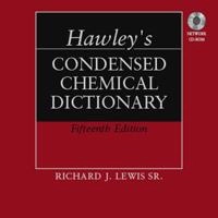 Hawley's Condensed Chemical Dictionary, Book and CD-ROM Set; Richard J. Lewis; 2007