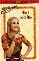 Häxa med flax (9); Diana G. Gallagher; 2000