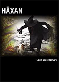 Häxan; Laila Westermark; 2008