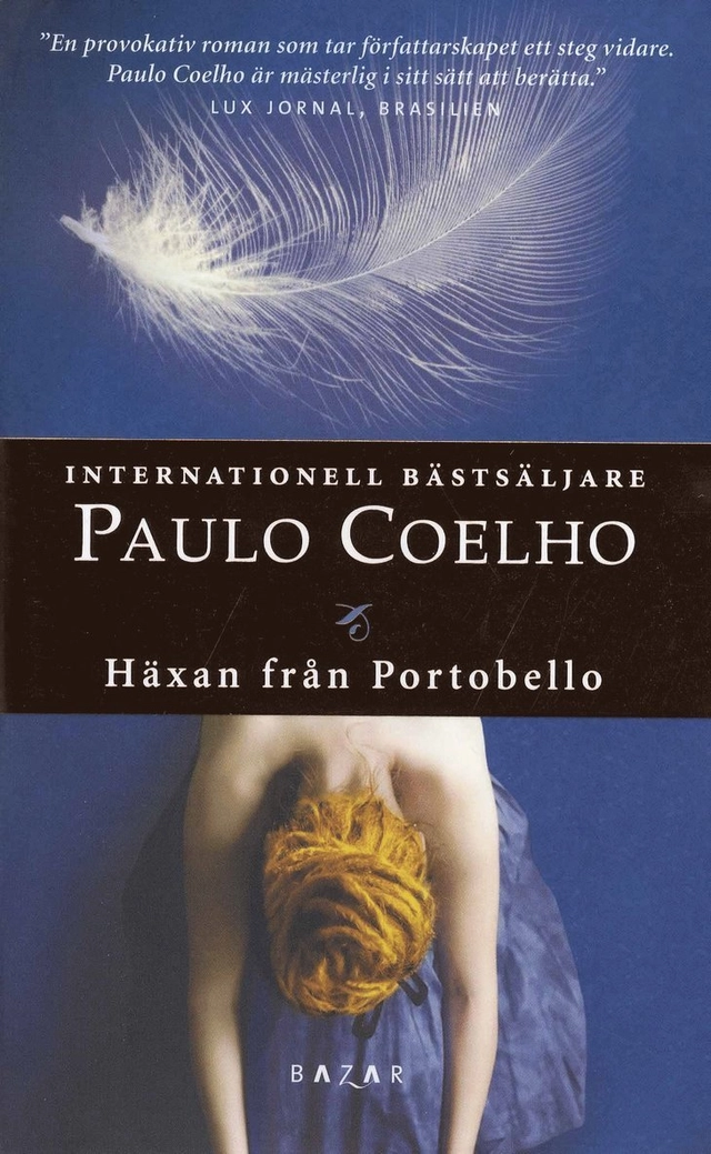 Häxan från Portobello; Paulo Coelho; 2008