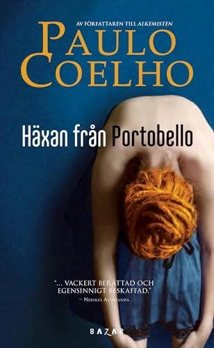 Häxan från Portobello; Paulo Coelho; 2012