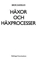 Häxor och häxprocesser; Bror Gadelius; 1986