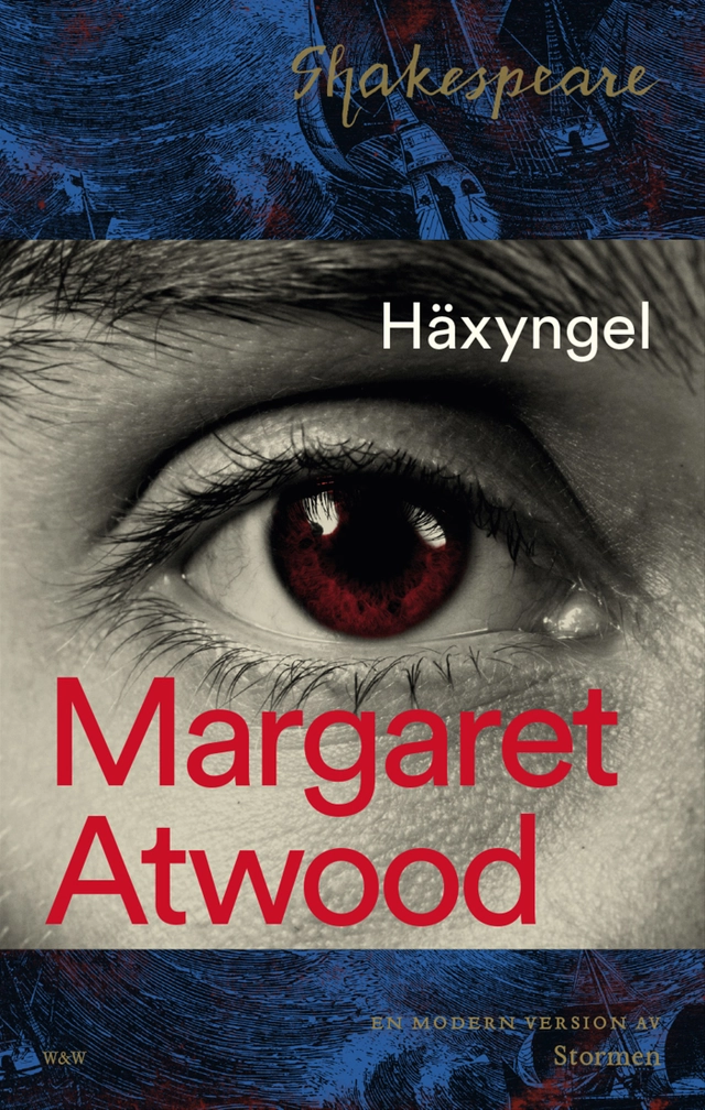 Häxyngel; Margaret Atwood; 2017