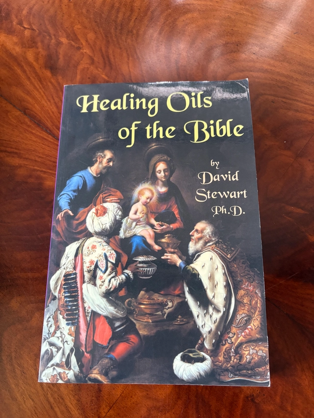 Healing Oils of the Bible; David Stewart