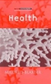 Health; Mildred Blaxter; 2004