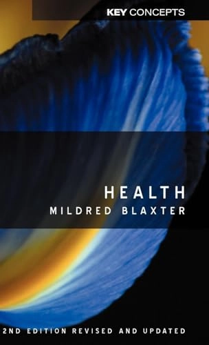 Health; Mildred Blaxter; 2010