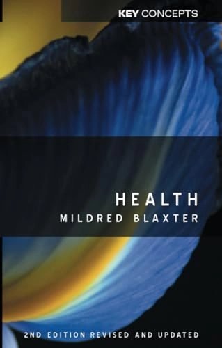 Health; Mildred Blaxter; 2010
