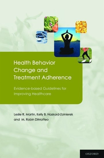 Health Behavior Change and Treatment Adherence; Leslie Martin, Kelly Haskard-Zolnierek, M Robin Dimatteo; 2010
