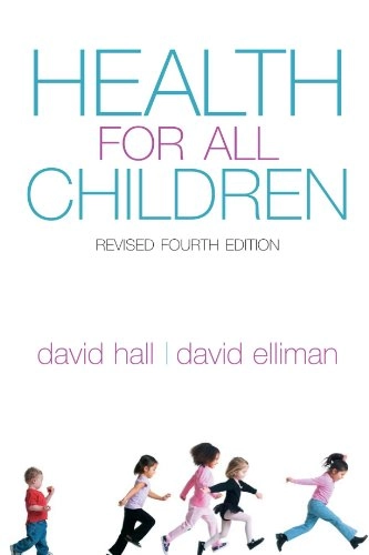Health for all children; David M. B. Hall, David Elliman; 2006