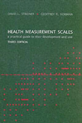 Health measurement scales : a practical guide to their development and use; David L. Streiner; 2003