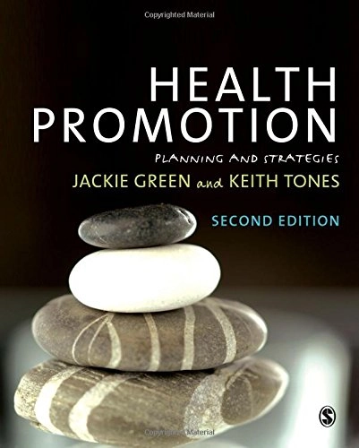Health promotion : planning and strategies; Jackie Green; 2010