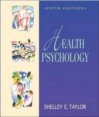 Health psychology; Shelley E Taylor; 2002