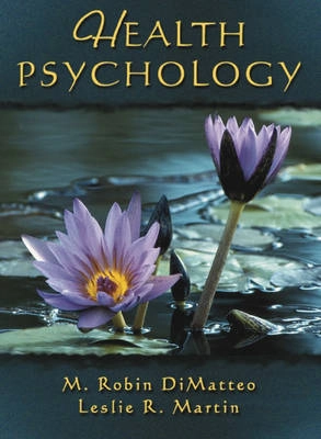 Health psychology; M. Robin DiMatteo; 2002
