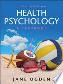 Health Psychology; Jane Ogden; 2012