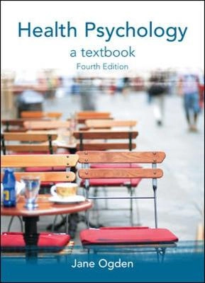 Health psychology : a textbook; Jane Ogden; 2007