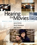 Hearing the movies : music and sound in film history; James Buhler; 2010