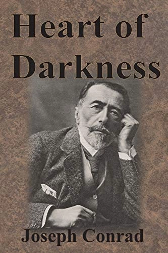 Heart of Darkness; Joseph Conrad; 1899