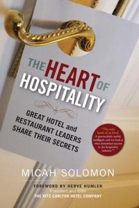 Heart of Hospitality; Micah Solomon; 2019