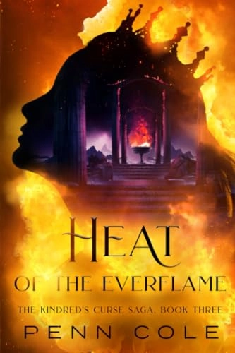 Heat of the everflame; Penn Cole; 2023