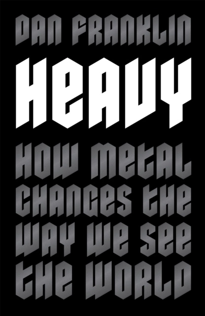 Heavy; Dan Franklin; 2021
