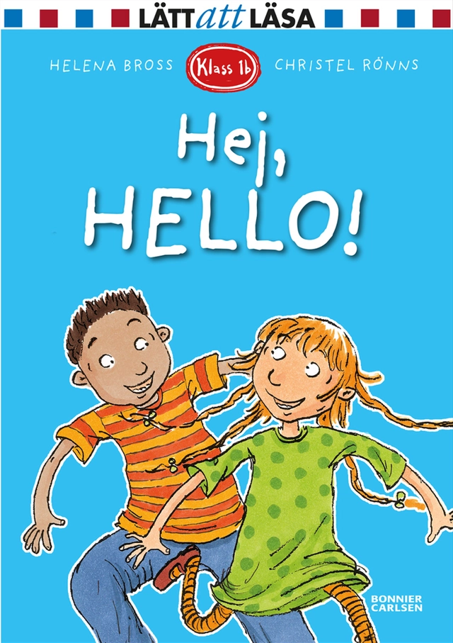 Hej, hello!; Helena Bross; 2015