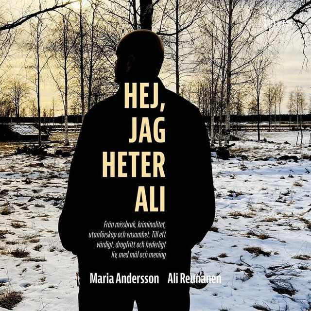 Hej, jag heter Ali; Maria Andersson, Ali Reunanen, Christoffer Aigevi; 2024