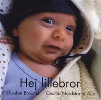 Hej lillebror; Elisabet Broomé; 2005
