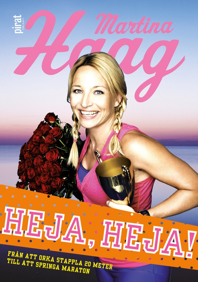Heja, Heja!; Martina Haag; 2012