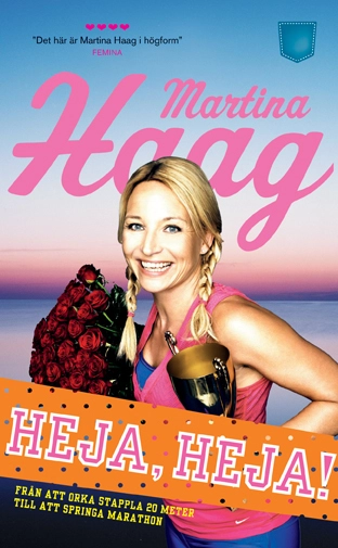 Heja, Heja!; Martina Haag; 2013