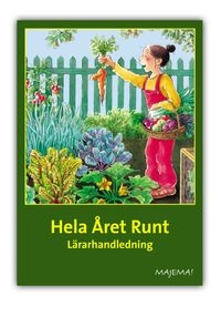 Hela året runt lärarhandledning; Marianne Billström; 2005