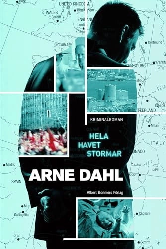 Hela havet stormar; Arne Dahl; 2012