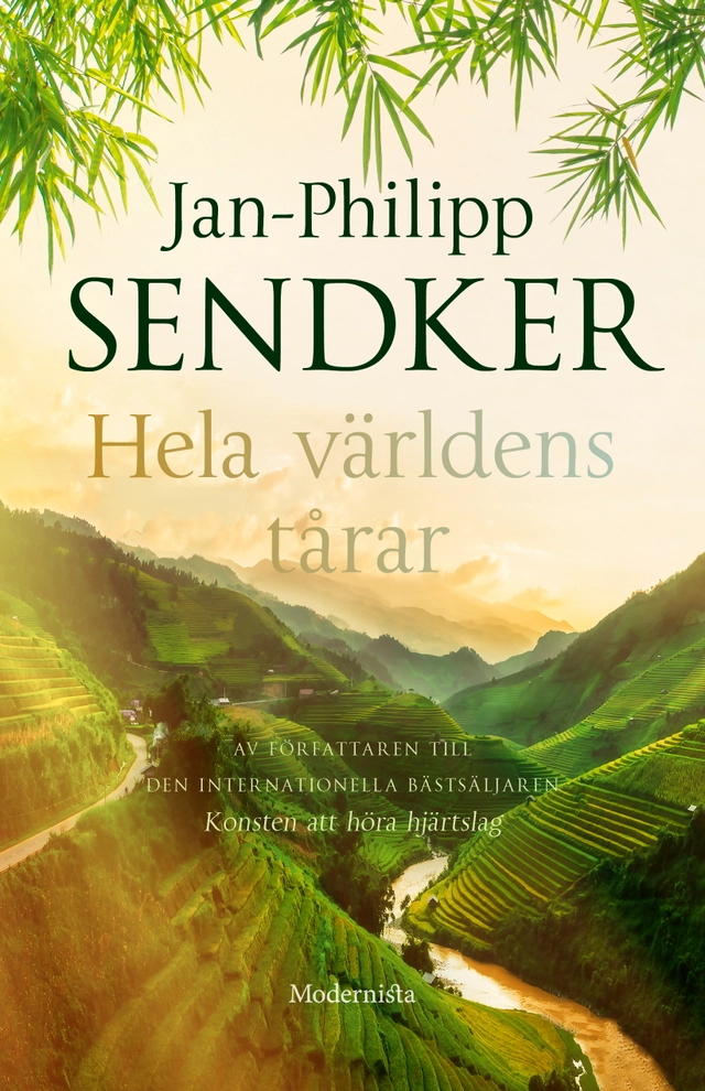Hela världens tårar; Jan-Philipp Sendker; 2022