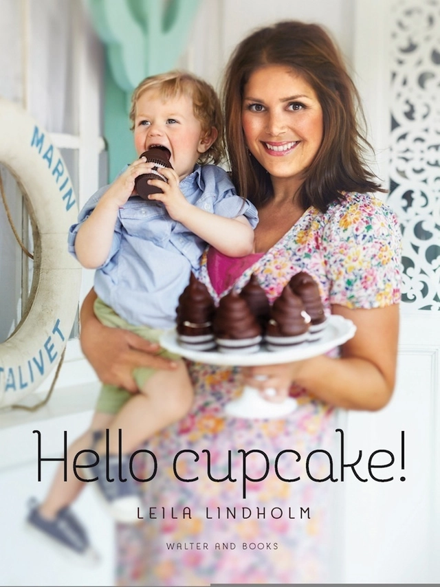 Hello Cupcake!; Leila Lindholm; 2013