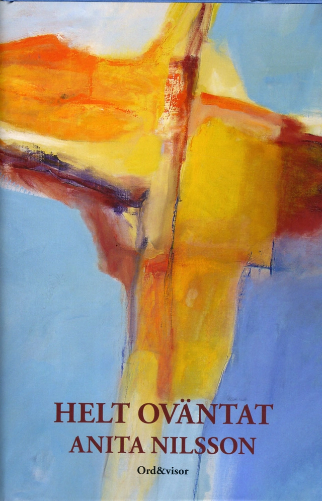 Helt oväntat; Anita Nilsson; 2009