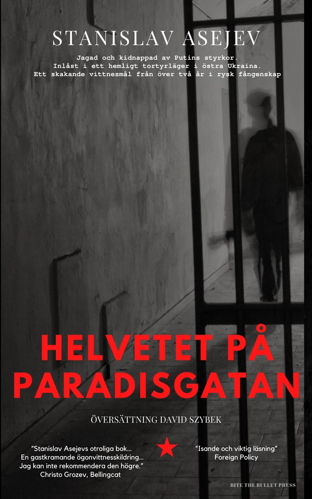 Helvetet på Paradisgatan; Stanislav Asejev; 2023