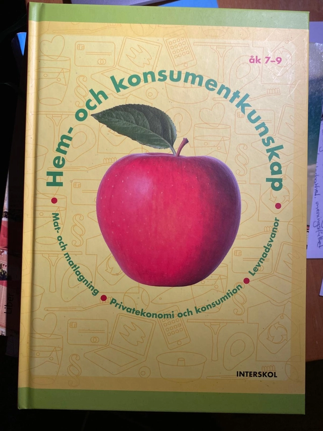 Hem- och konsumentkunskap : mat- och matlagning, privatekonomi och konsumtion, levnadsvanor · Åk 7-9; Anette Hjalmarsson; 2021