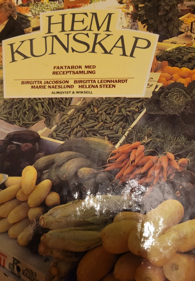 Hemkunskap för högstadiet: Faktabok med receptsamling; Birgitta Jacobson; 1980