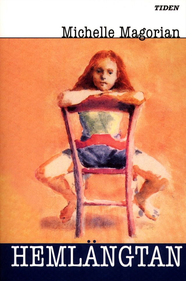 Hemlängtan; Michelle Magorian; 2000