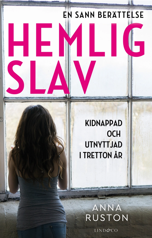 Hemlig slav; Anna Ruston; 2020
