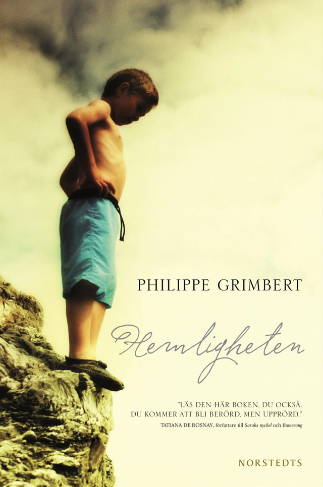 Hemligheten; Philippe Grimbert; 2011