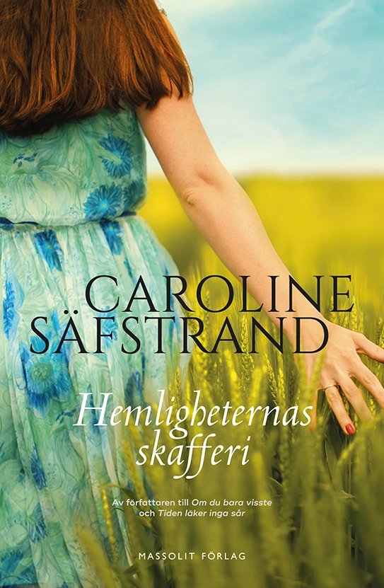 Hemligheternas skafferi; Caroline Säfstrand; 2017