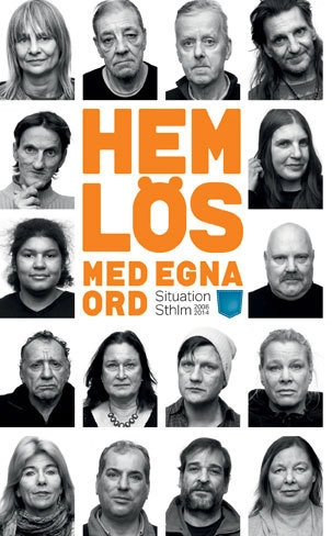 Hemlös - med egna ord : Situation Sthlm 2008-2014; Ulf Stolt; 2015