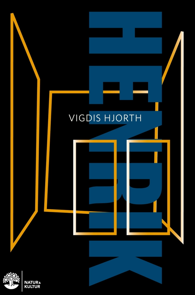 Henrik; Vigdis Hjorth; 2019