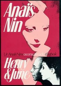 Henry och june; Anaïs Nin; 1990